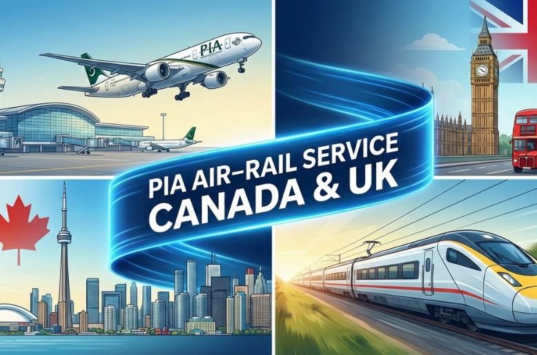 Fly and ride on one ticket with PIA air–rail service in Canada, UK