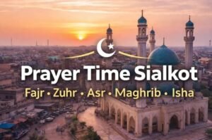 prayer time in Sialkot