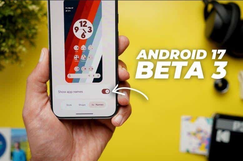 Android 17 beta 3