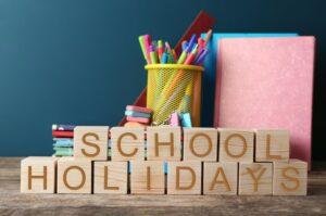 School holidays
