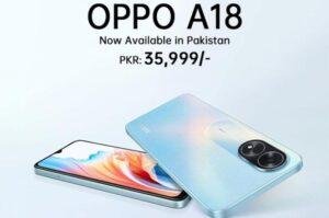 oppo a18 price in Pakistan