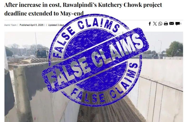 Fact check: Is Rawalpindi Kutchery Chowki project getting delayed?