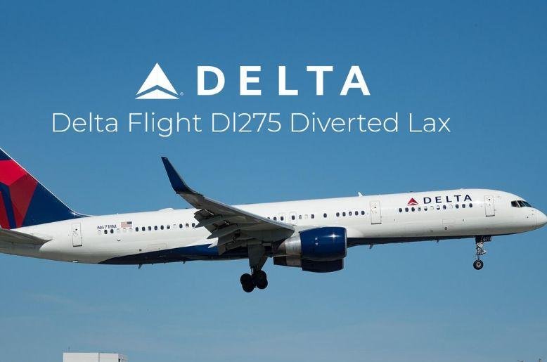 delta flight dl275 diverted lax