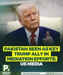 Pakistan seen as key Trump ally in mediation efforts US media