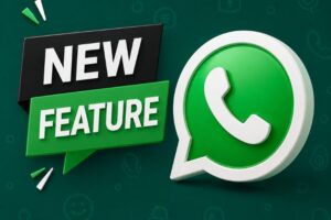 Whatsapp new feature, Whatsapp new feature android, new feature