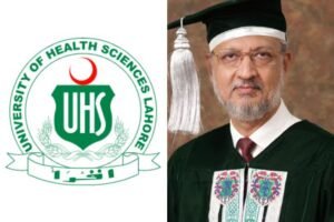 Major Gen. (Retd.) Dr. Sohail Sabir appointed as new VC of UHS Lahore